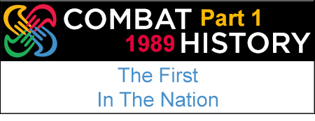 Part 1: 1989 The First In The Nation