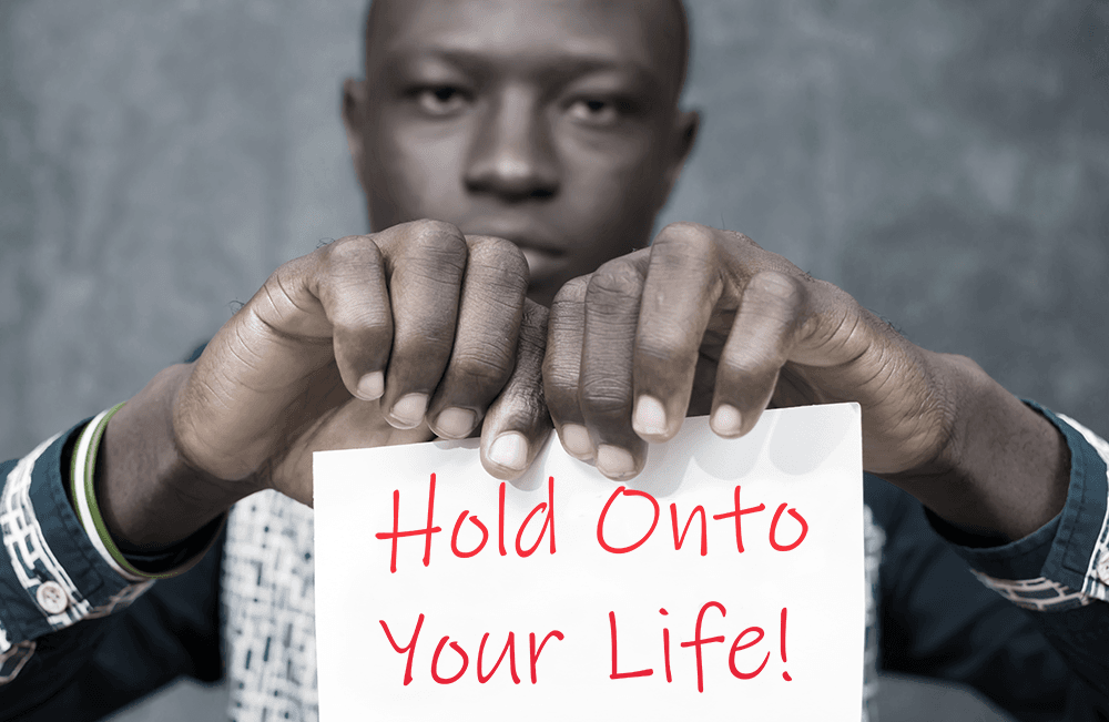 HoldOntoYourLife copy